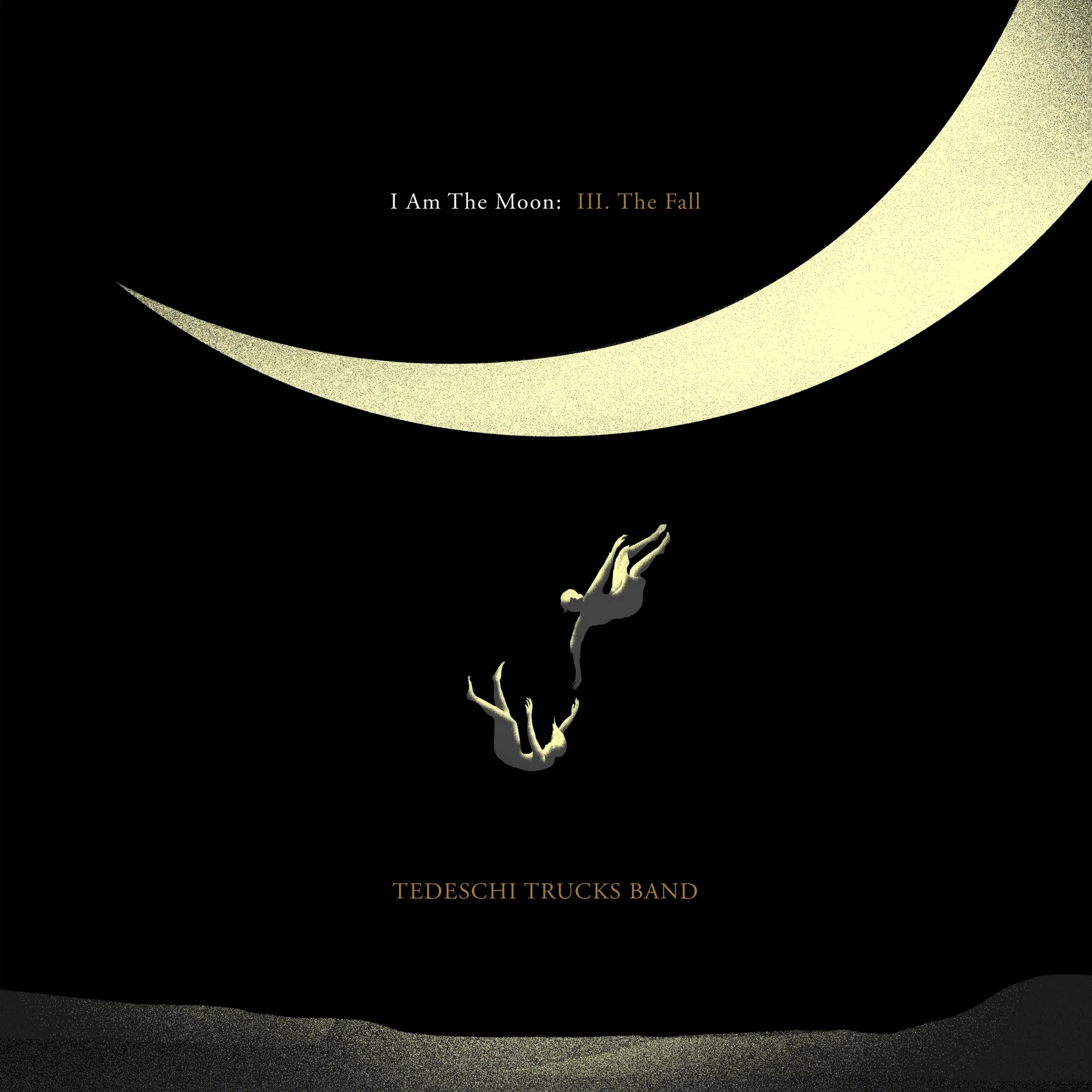 TEDESCHI TRUCKS BAND - I AM THE MOON: III. THE FALL CD TEDESCHI TRUCKS BAND