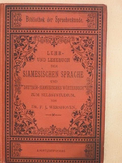 Lehr- und Lesebuch der Siamesischen Sprache und Deutsch-Siamesisches Wörterbuch [antikvár]