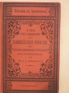 Lehr- und Lesebuch der Siamesischen Sprache und Deutsch-Siamesisches Wörterbuch [antikvár]