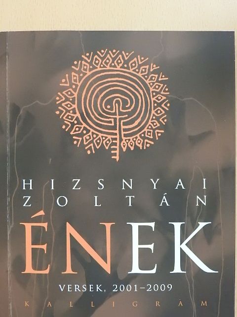 Hizsnyai Zoltán - Ének [antikvár]