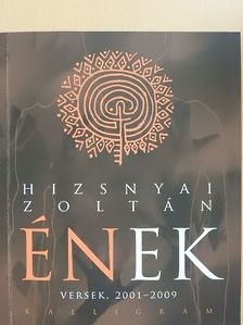 Hizsnyai Zoltán - Ének [antikvár]