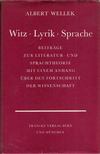 Albert Wellek - Witz, Lyrik, Sprache [antikvár]