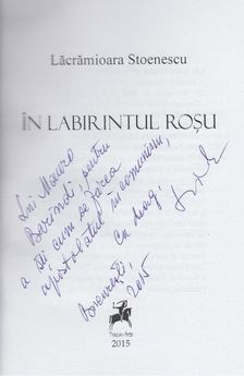 Lacramioara Stoenescu - In Labirintul Rosu (Dedikált) [antikvár]