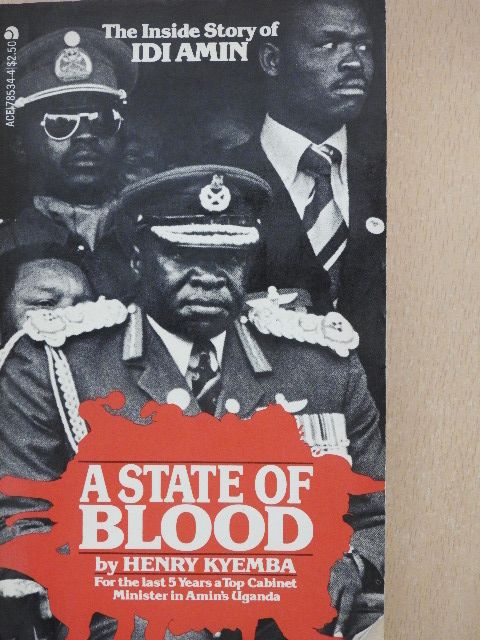Henry Kyemba - A State of Blood [antikvár]