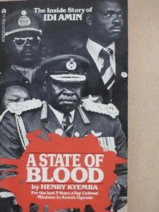 Henry Kyemba - A State of Blood [antikvár]