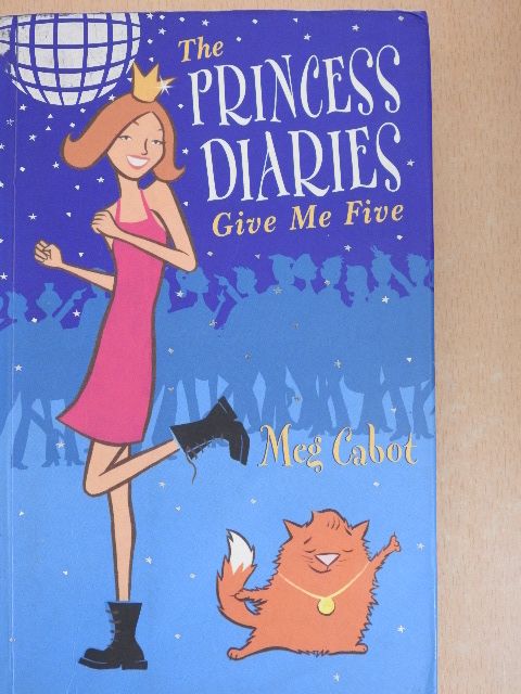 Meg Cabot - The Princess Diaries - Give Me Five [antikvár]