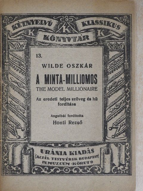 Oscar Wilde - A minta-milliomos [antikvár]