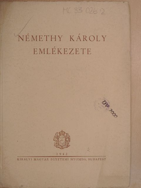 Dr. Mártonffy Károly - Némethy Károly emlékezete [antikvár]