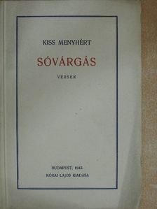 Kiss Menyhért - Sóvárgás [antikvár]