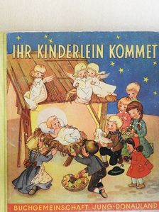 Ihr Kinderlein Kommet [antikvár]