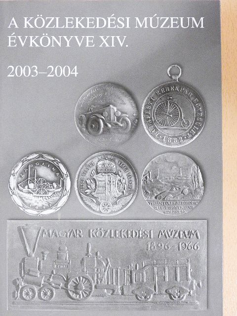 Bálint Sándor - A Közlekedési Múzeum Évkönyve XIV. [antikvár]