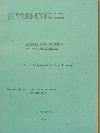 B. Dorian - A gyakorló orvosi tevékenység pszichoszociális vetülete [antikvár]