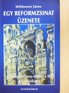 Wildmann János - Egy reformzsinat üzenete (dedikált példány) [antikvár]