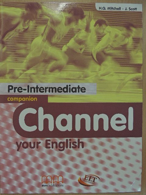 H. Q. Mitchell - Channel your English - Pre-Intermediate - Companion [antikvár]