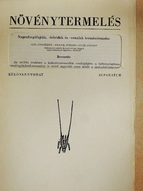 Frank József - Napraforgófajták, -hibridek és -vonalak terméselemzése [antikvár]