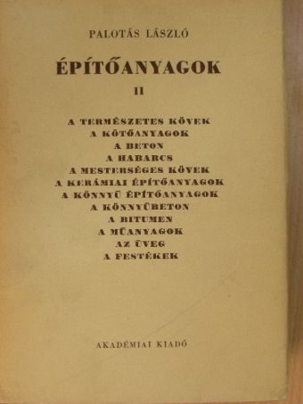 Palotás László - Építőanyagok II. [antikvár]