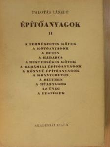 Palotás László - Építőanyagok II. [antikvár]