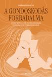 Greer Kirshenbaum - A gondoskodás forradalma