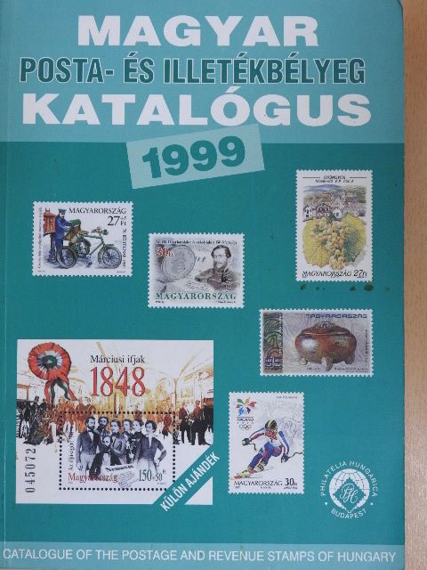 Bölcskei Imréné - Magyar posta- és illetékbélyeg katalógus 1999 [antikvár]