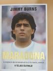 Jimmy Burns - Maradona [antikvár]