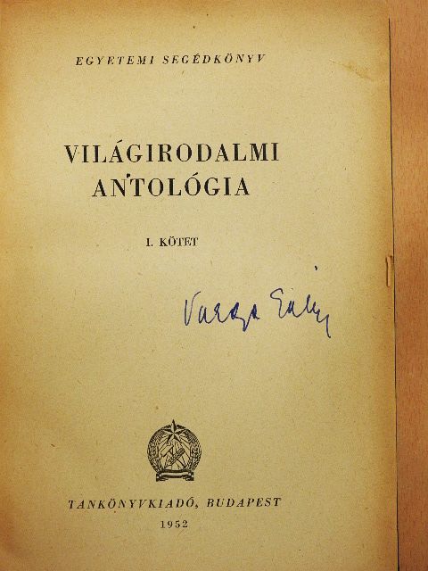 Anakreón - Világirodalmi antológia I. [antikvár]