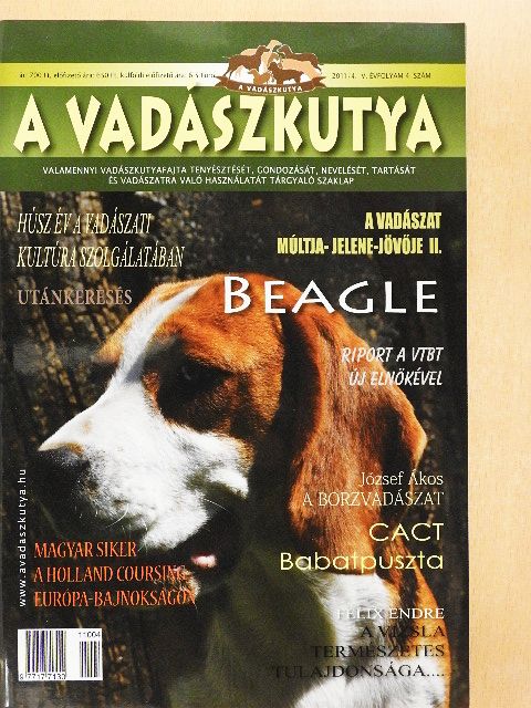 Dr. Seregi Antal - A vadászkutya 2011/4. szám [antikvár]