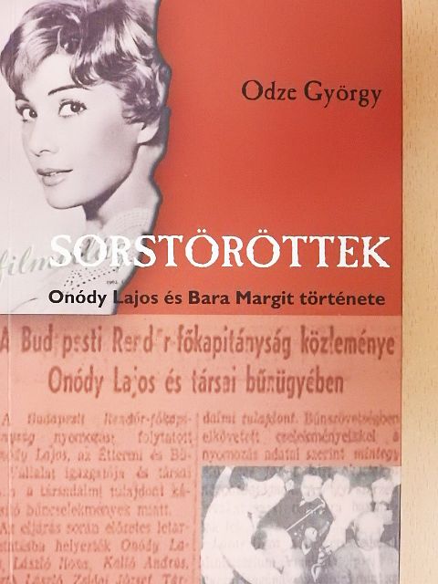 Odze György - Sorstöröttek [antikvár]