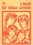 Dr. Székely Lajos, Bogárdi Mihály, Körmendy István - A családi élet iskolája lányoknak [antikvár]