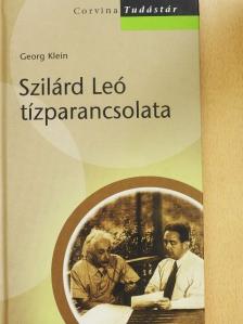 Georg Klein - Szilárd Leó tízparancsolata [antikvár]