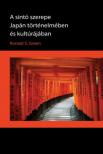 Ronald S. Green - A sintó szerepe Japán történelmében és kultúrájában [antikvár]