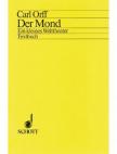 ORFF - MOND. EIN KLEINES WELTTHEATER TEXTBUCH