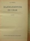 K. Norel - Hajóslegények és urak [antikvár]