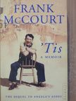 Frank McCourt - 'Tis [antikvár]