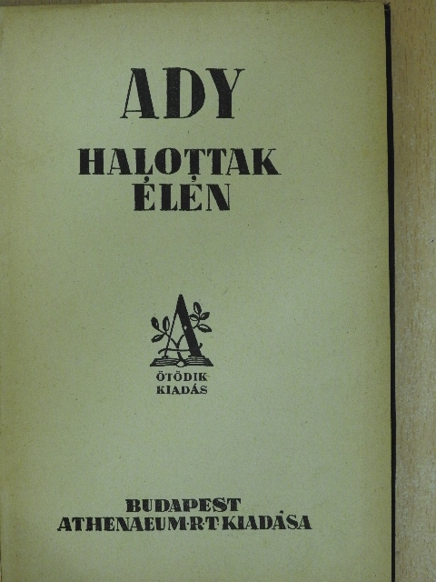 Ady Endre - Halottak élén [antikvár]