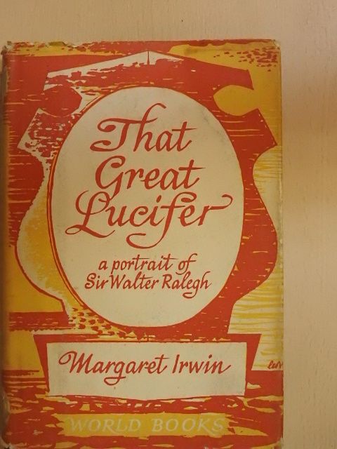 Margaret Irwin - That Great Lucifer [antikvár]
