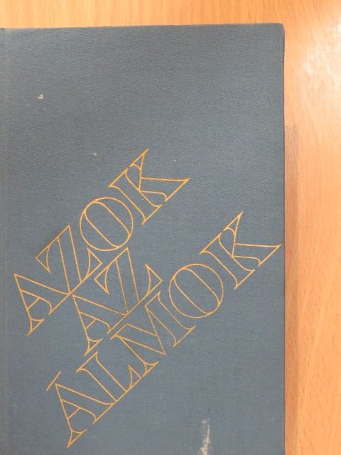 Galambos Lajos - Azok az álmok (dedikált példány) [antikvár]