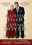 KYOSAKI, ROBERT T. - Gazdag fivér - Gazdag nővér - T47