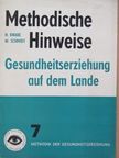 Dr. H. Knabe - Methodische Hinweise - Gesundheitserziehung auf dem Lande [antikvár]