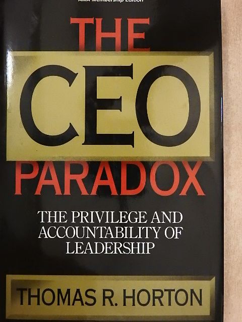 Thomas R. Horton - The CEO Paradox [antikvár]