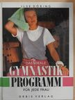 Ilse Döring - Das ideale Gymnastik Programm für jede Frau [antikvár]