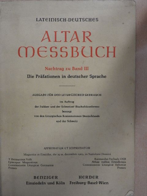 Lateinisch-Deutsches Altar Messbuch [antikvár]