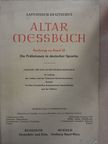 Lateinisch-Deutsches Altar Messbuch [antikvár]