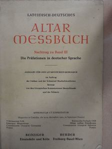 Lateinisch-Deutsches Altar Messbuch [antikvár]