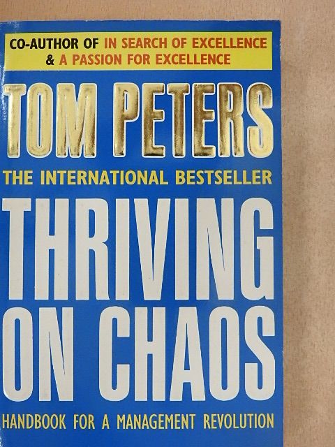 Tom Peters - Thriving on chaos [antikvár]
