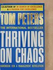 Tom Peters - Thriving on chaos [antikvár]
