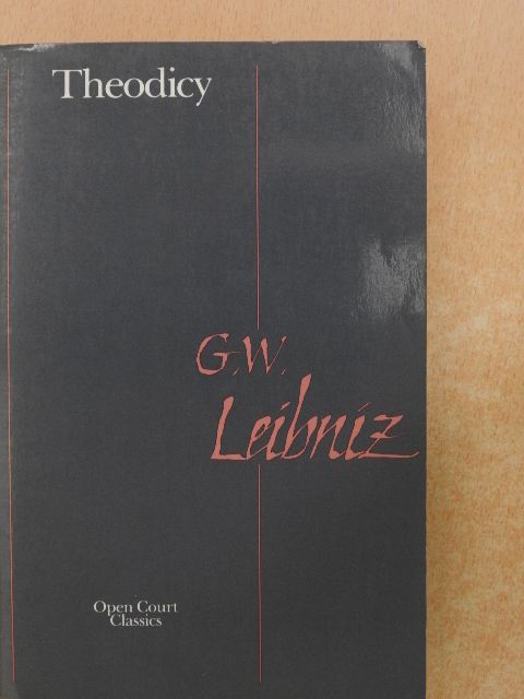 G. W. Leibniz - Theodicy [antikvár]