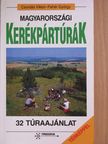 Csordás Viktor - Magyarországi kerékpártúrák [antikvár]