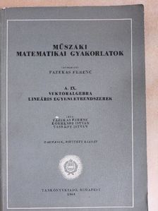 Körmendi István - Műszaki matematikai gyakorlatok A. IX. [antikvár]
