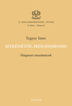 TEGYEY IMRE - Mykénétől Menandrosig [eKönyv: pdf]