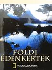 David Yeadon - Földi édenkertek [antikvár]